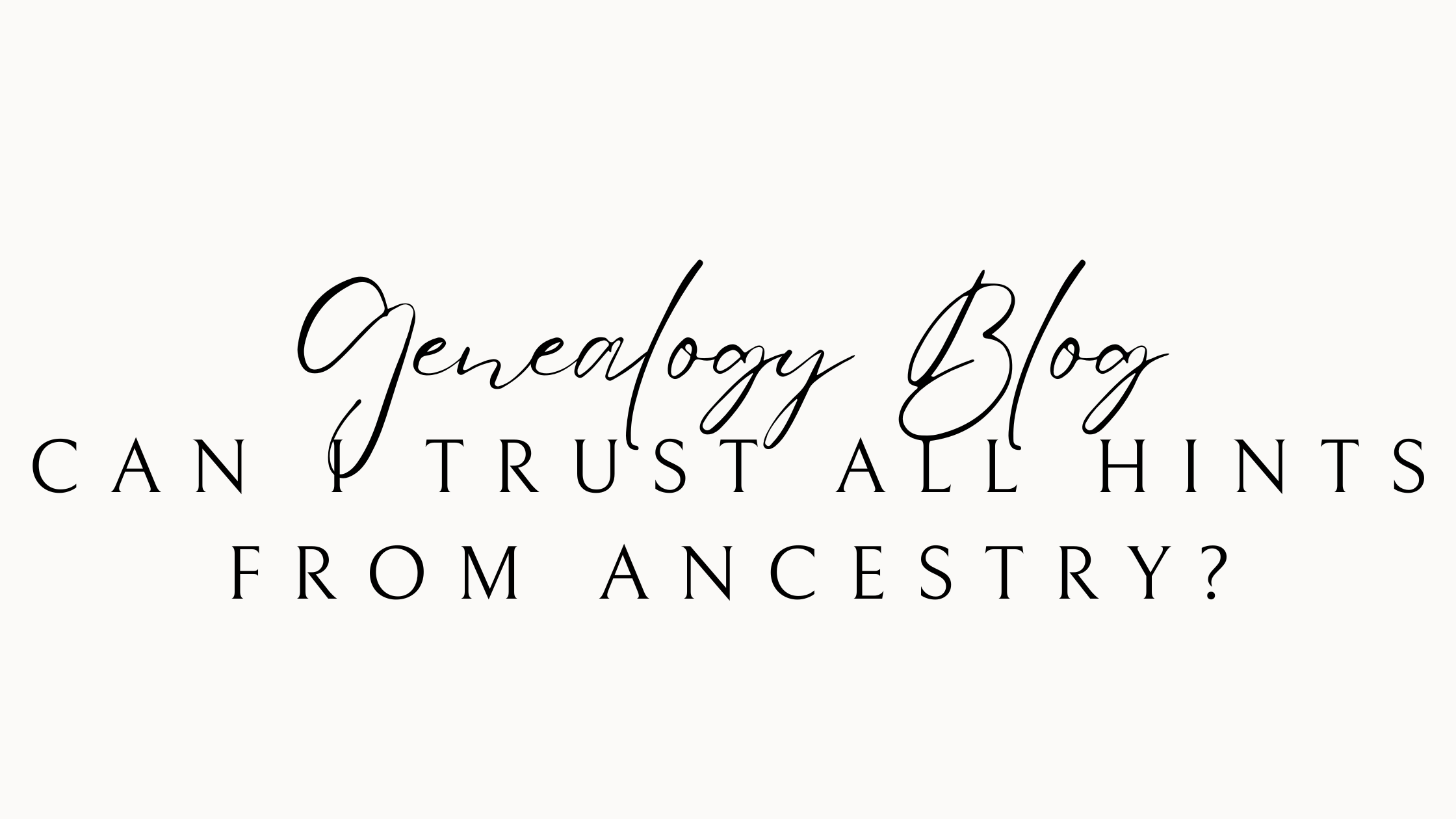 Genealogy Frequently Asked Questions and Answers about Ancestry website.